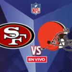 49ers de San Francisco vs Browns de Cleveland EN VIVO NFL Semana 13