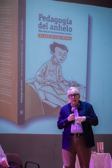 El Dr. Rubén Rocha Moya afirma: "Ser normalista rural es mi mayor orgullo", al lanzar su libro Pedagogía del Anhelo. Una Vida en las Normales Rurales
