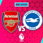 Arsenal vs Brighton EN VIVO Liga Premier Jornada 18