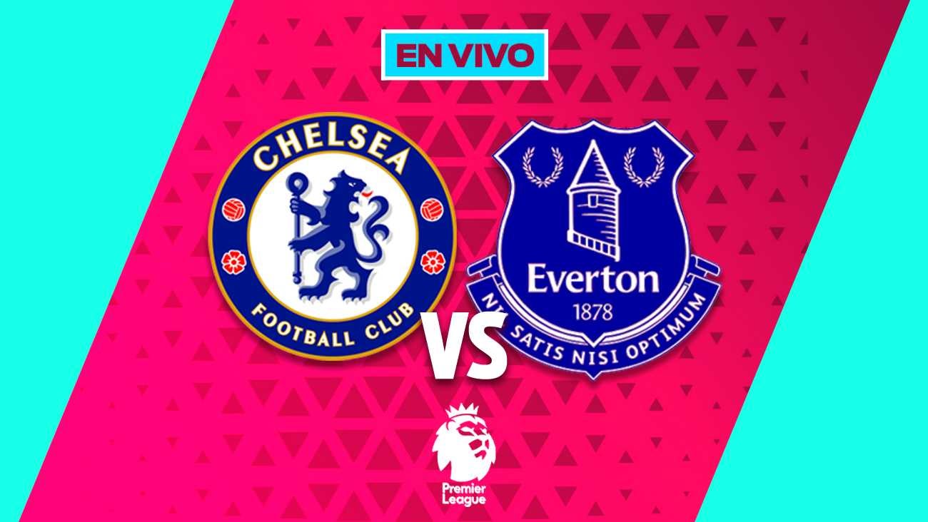Chelsea vs Everton EN VIVO Liga MX Jornada 16