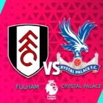 Fulham vs Crystal Palace: ¿Cuándo y dónde ver al equipo de Raúl Jiménez en la Liga Premier de México?