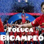 Toluca brilla: derrota a Tigres en penales y se corona bicampeón de la liga mexicana